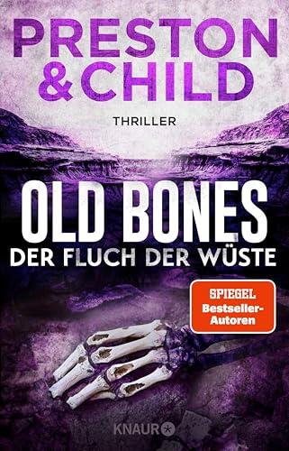 Old Bones – Der Fluch der Wüste: Der 5. Band der Action-reichen Cold-Case-Reihe (Ein Fall für Nora Kelly und Corrie Swanson)