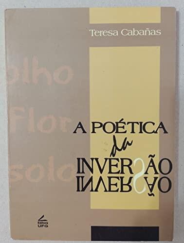 A poética da inversão: Representação e simulacro na poesia concreta