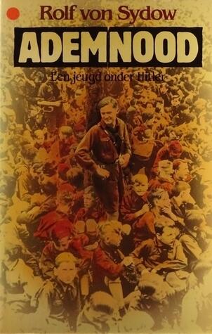 Ademnood. Een jeugd onder Hitler