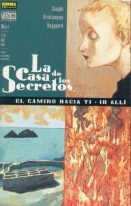 La Casa de los Secretos: El camino hacia ti, ir allí, 2 de 2