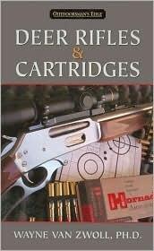 Deer Rifles & Cartridges