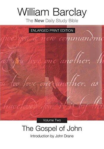 The Gospel of John, Volume Two-Enlarged