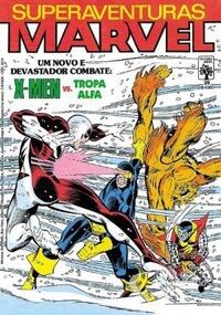 Superaventuras Marvel n° 39 - Um Novo e Devastador Combate: X-Men vs Tropa Alfa