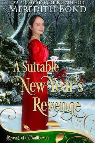 A Suitable New Year's Revenge: A Ladies' Wagering Whist Society Novella