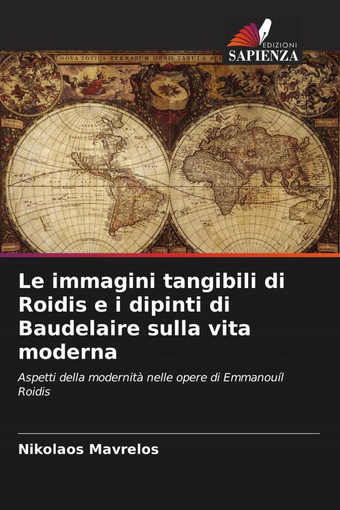 Le Immagini Tangibili di Roidis e i Dipinti di Baudelaire sulla Vita Moderna: Aspetti della Modernità