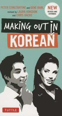 Making Out in Korean: A Korean Language Phrase Book