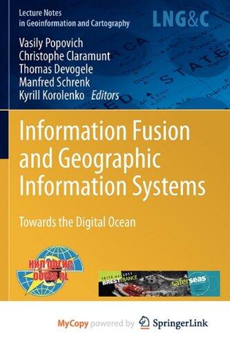 Information Fusion and Geographic Information Systems: Towards the Digital Ocean