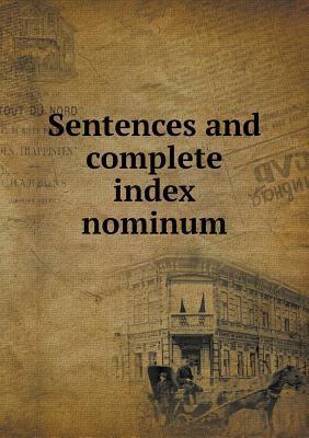 Sentences and complete index nominum