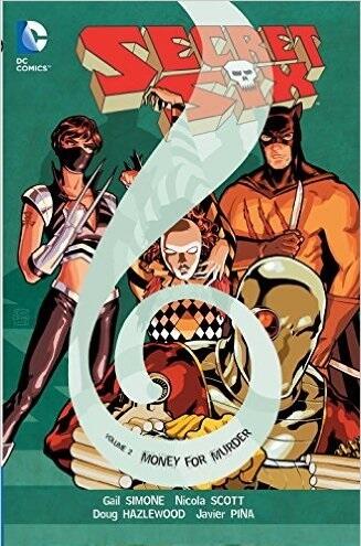 Secret Six, Book 2: Money for Murder