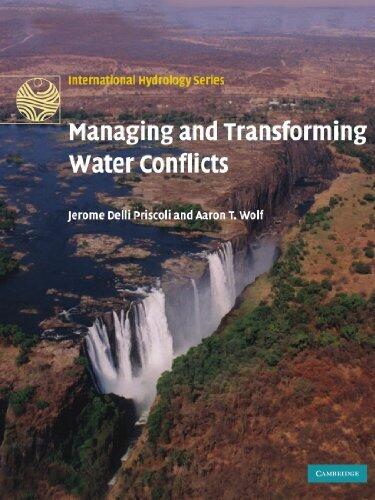Managing and Transforming Water Conflicts (International Hydrology Series)