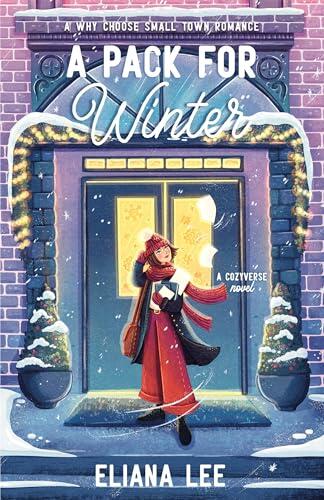A Pack for Winter: The second why-choose romance in the Cozyverse series