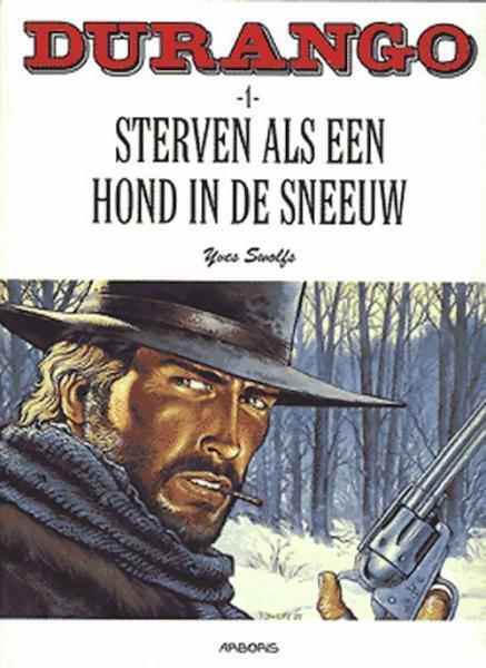 Sterven als een hond in de sneeuw