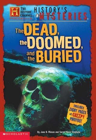The Dead, The Doomed, and The Buried