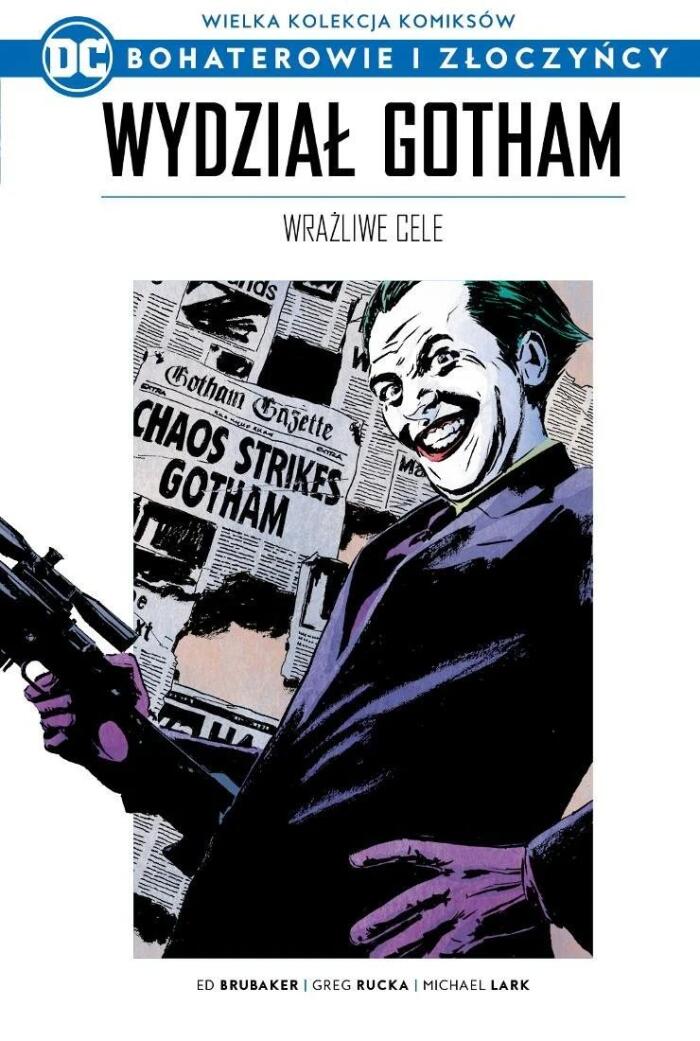 Wydział Gotham: Wrażliwe Cele