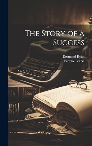 The Story of a Success