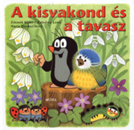 A ​kisvakond és a tavasz