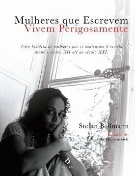 Mulheres que Escrevem Vivem Perigosamente