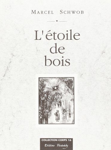 L'ETOILE DE BOIS