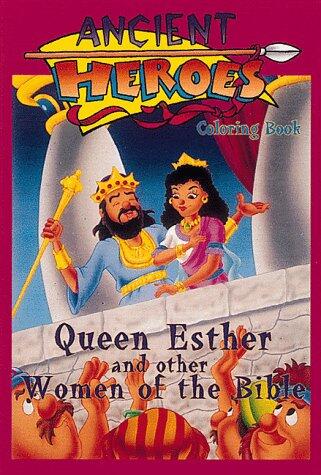 Ancient Heroes - Esther