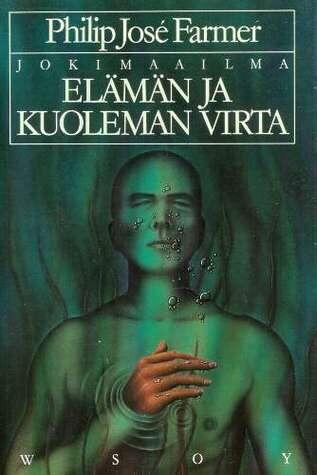 Elämän ja kuoleman virta