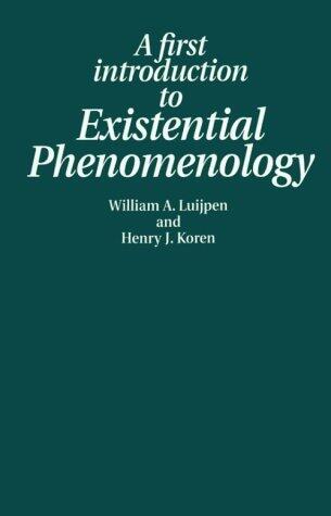 A First Introduction to Existential Phenomenology