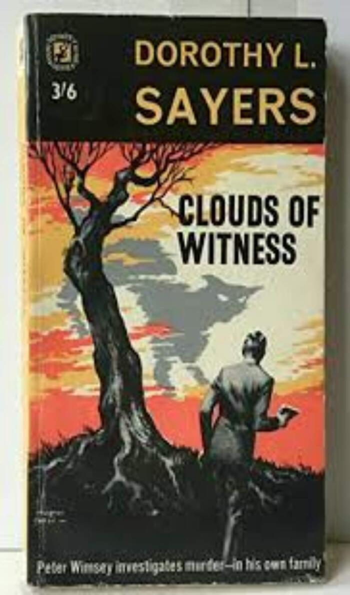 Clouds of Witness: Lord Peter Wimsey Book 2: From 1920 to 2020, classic crime at its best