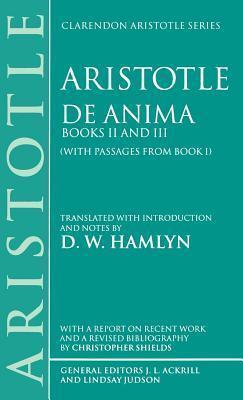 de Anima: Books II and III (with Passages from Book I)