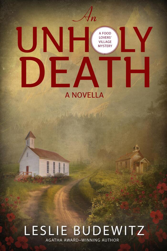 An Unholy Death—A Novella: A Food Lovers’ Village Mystery