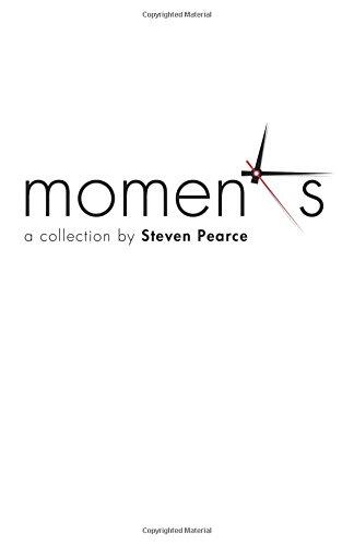 Moments: A Collection