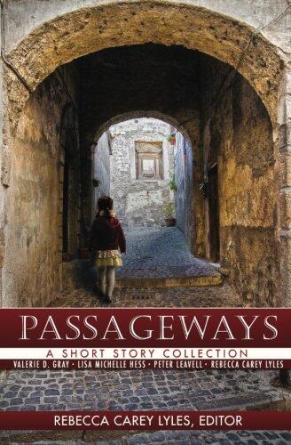 Passageways: A Short Story Collection