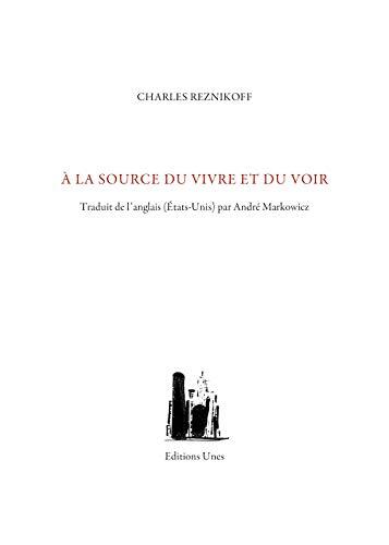 À la source du vivre et du voir