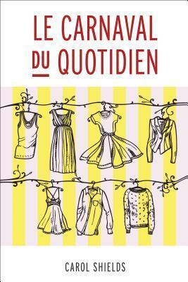 Le Carnaval du quotidien (Traduction Litteraire)