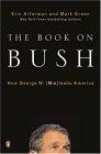 The Book on Bush: How George W. (Mis)leads America