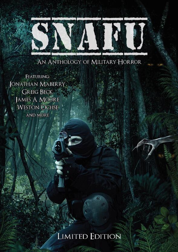 Snafu: An Anthology of Military Horror