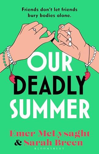 Our Deadly Summer: The heartfelt and hilarious new novel from the bestselling authors of the Aisling series