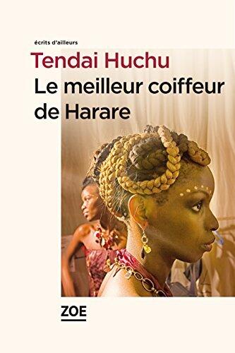 Le Meilleur Coiffeur de Harare (Ecrits d'Ailleurs)