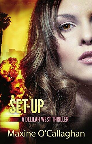 Set-Up: A Delilah West Thriller