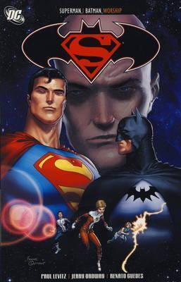 Superman / Batman: Worship