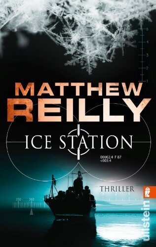 Ice Station: Thriller (Ein Scarecrow-Thriller 1)
