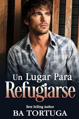 Un Lugar para Refugiarse