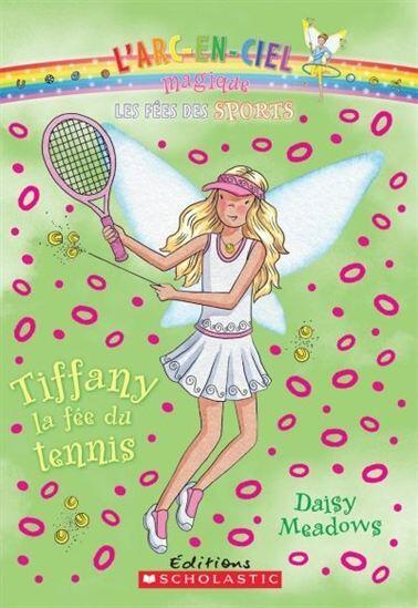 Tiffany la fée du tennis