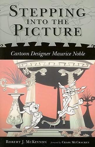 Stepping into the Picture: Cartoon Designer Maurice Noble