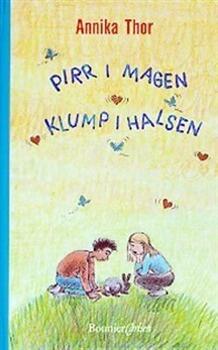 Pirr i magen klump i halsen