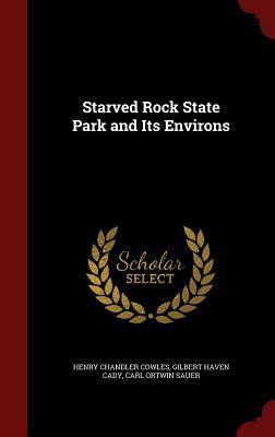 Starved Rock State Park and Its Environs