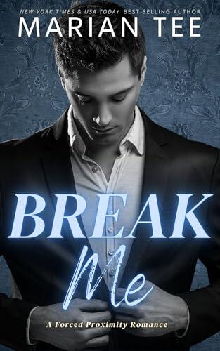 Break Me: An Arranged Marriage Romance