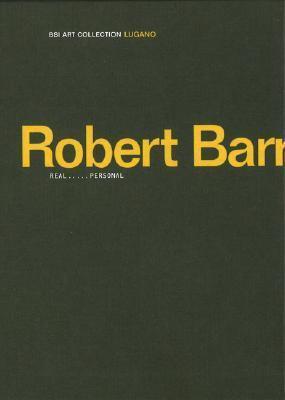 Robert Barry: Real ...... Personal