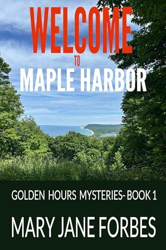Welcome to Maple Harbor