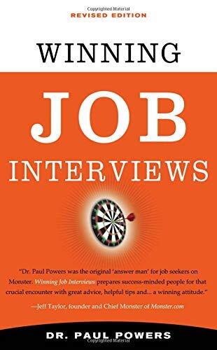 Winning Job Interviews (Revised Edition)