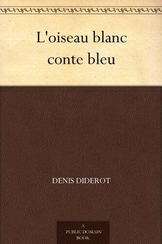 L'Oiseau blanc, conte bleu