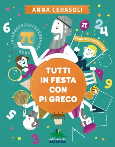 Tutti In Festa Con Pi Greco
